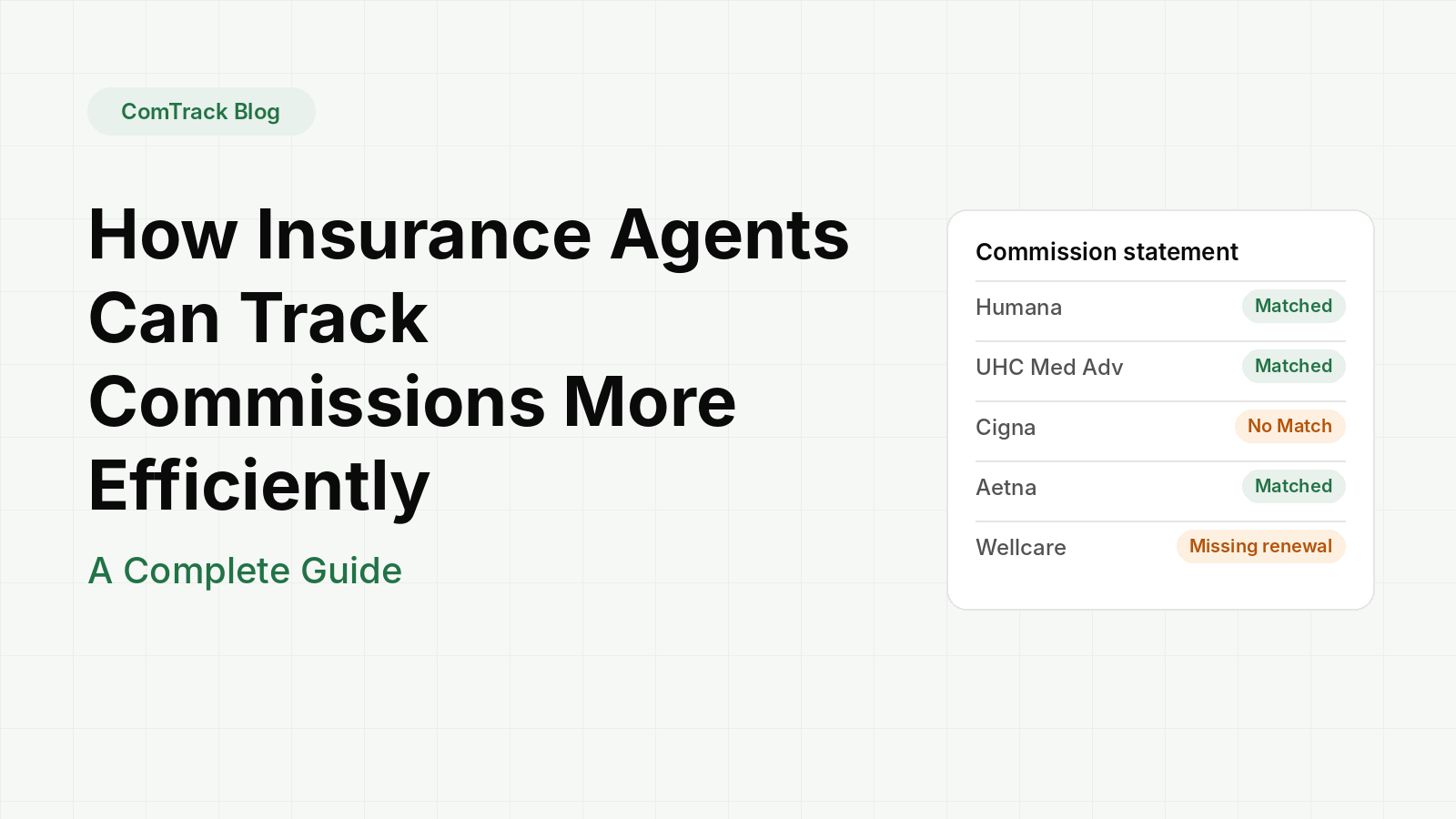 How Insurance Agents Can Track Commissions More Efficiently: A Complete Guide